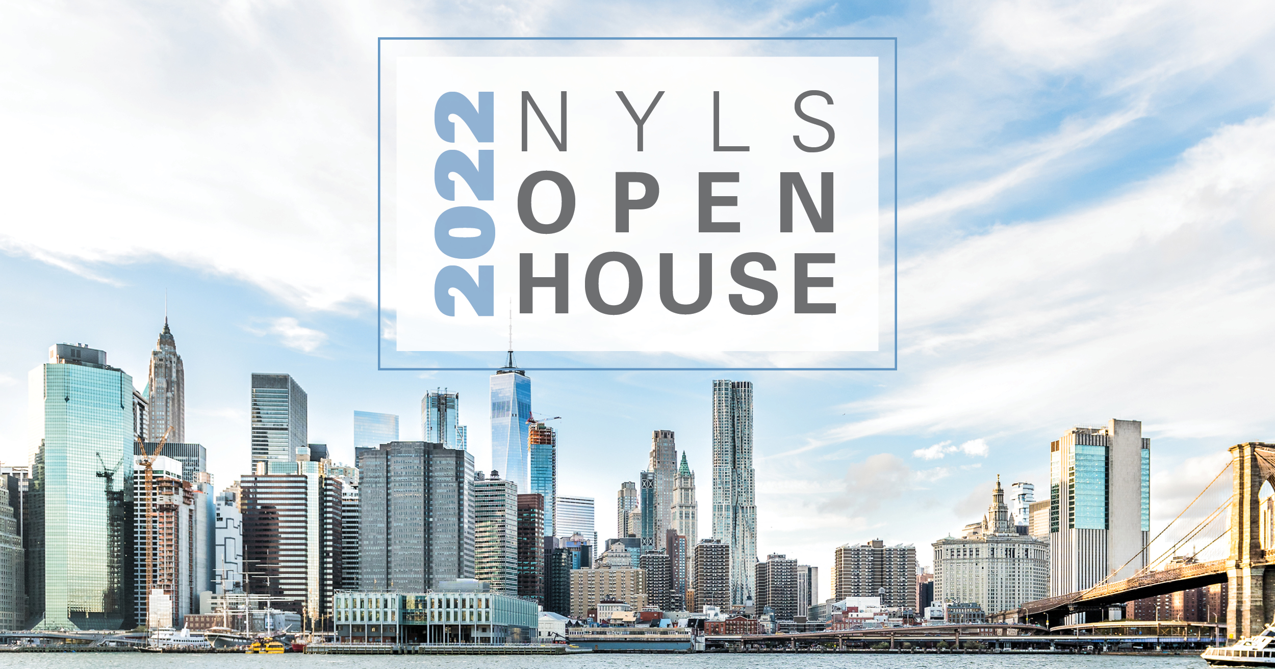 2022 NYLS Open House